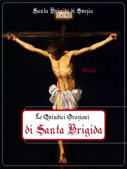 le quindici orazioni di santa brigida book cover image