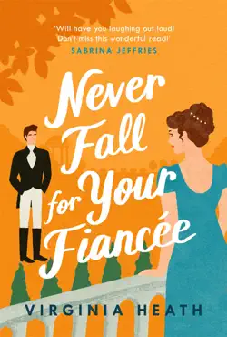 never fall for your fiancée imagen de la portada del libro
