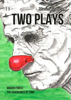 two plays. maiden forest. the adventures of yumi book cover image