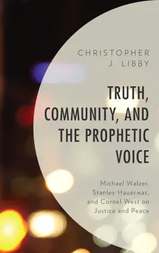 truth, community, and the prophetic voice book cover image
