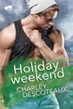 Holiday Weekend book summary, reviews and download