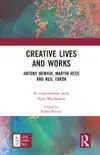 Creative Lives and Works synopsis, comments