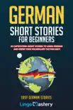 German Short Stories For Beginners synopsis, comments