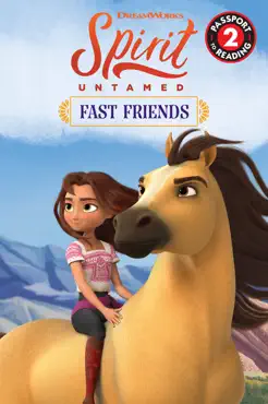 spirit untamed: fast friends book cover image