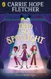 Into the Spotlight synopsis, comments