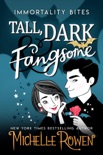 Tall, Dark & Fangsome book summary, reviews and downlod