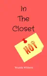 In The Closet synopsis, comments