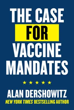 the case for vaccine mandates book cover image
