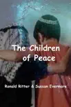 The Children of Peace synopsis, comments