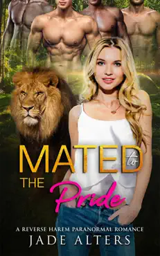 mated to the pride: a reverse harem paranormal romance book cover image