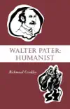 Walter Pater synopsis, comments