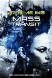 Mass Transit book summary, reviews and download