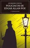 Los mejores cuentos Policíacos de Edgar Allan Poe sinopsis y comentarios