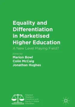 equality and differentiation in marketised higher education book cover image