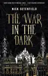The War in the Dark synopsis, comments
