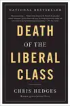 Death of the Liberal Class synopsis, comments