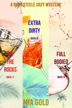 a ruby steele cozy mystery bundle: on the rocks (book 1), extra dirty (book 2), and full bodied (book 3) book cover image