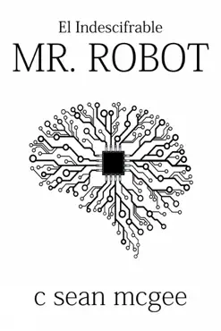 el indescifrable mr. robot book cover image