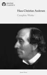 Delphi Complete Works of Hans Christian Andersen (Illustrated) sinopsis y comentarios