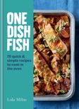 One Dish Fish book summary, reviews and download