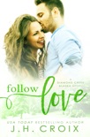 Follow Love book summary, reviews and downlod