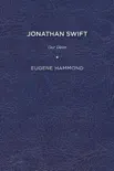 Jonathan Swift synopsis, comments