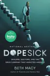 Dopesick book summary, reviews and download