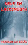 Neve Em Lacksmouth synopsis, comments