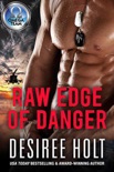 Raw Edge of Danger book summary, reviews and downlod