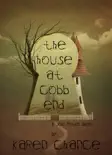 The House at Cobb End reviews