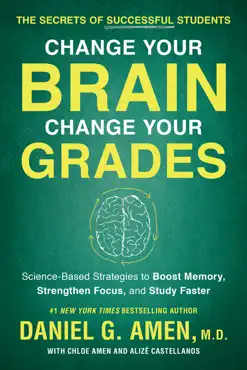 change your brain, change your grades imagen de la portada del libro