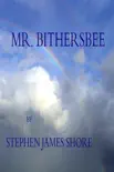Mr. Bithersbee synopsis, comments