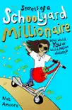 Secrets of a Schoolyard Millionaire synopsis, comments