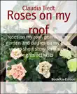 Roses on my roof synopsis, comments