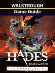 Hades Game Guide synopsis, comments