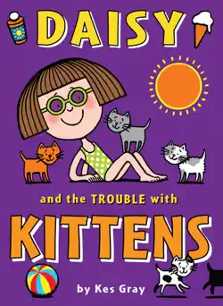 daisy and the trouble with kittens book cover image