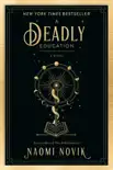 A Deadly Education synopsis, comments