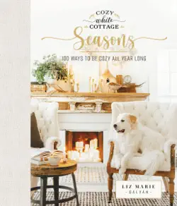 cozy white cottage seasons book cover image
