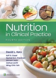 Nutrition in Clinical Practice book summary, reviews and downlod
