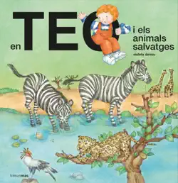 en teo i els animals salvatges book cover image