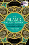 The Islamic Enlightenment sinopsis y comentarios