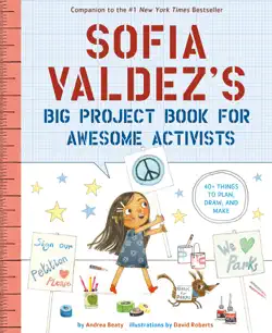 sofia valdez's big project book for awesome activists book cover image