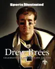 Sports Illustrated Drew Brees synopsis, comments