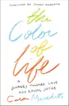 The Color of Life synopsis, comments