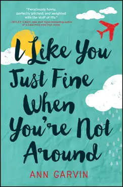 i like you just fine when you're not around book cover image