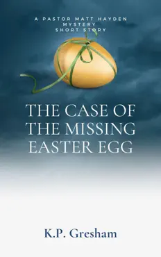 the case of the missing easter egg book cover image