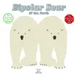 Bipolar Bear of the North synopsis, comments