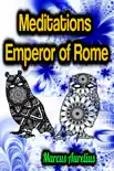 Meditations Emperor of Rome synopsis, comments