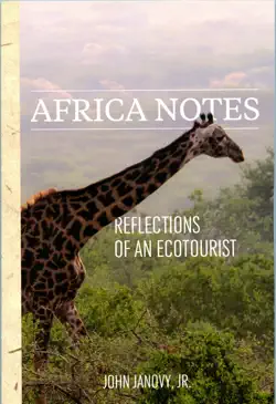 africa notes: reflections of an ecotourist imagen de la portada del libro