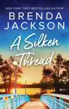 A Silken Thread synopsis, comments